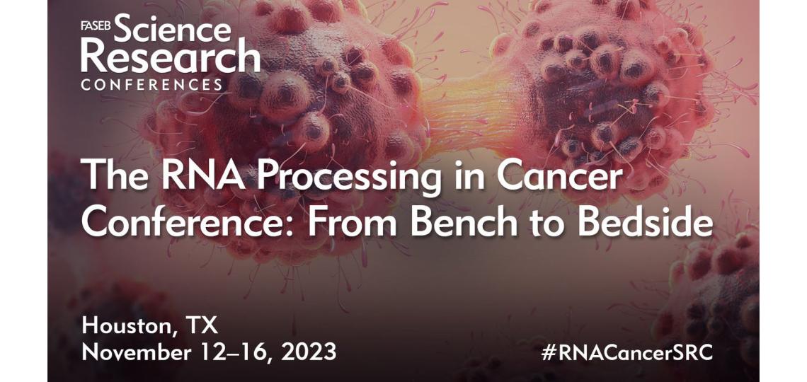 Promotional Banner for the RNA-Processing-Cancer-Conference taking place November 12-16, 2023