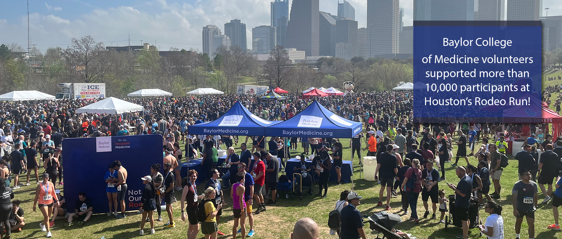 Baylor College of Medicine volunteers supoorted more than 10,000 participants at Houston's Rodeo Run.